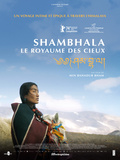 (Critique) Film Shambhala, le royaume des cieux réalisé par Min Bahadur Bham