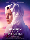Critique film Soumsoum, la nuit des astres réalisé par Mahamat-Saleh Haroun