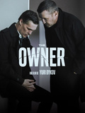 Critique film The owner réalisé par Yuri Bykov disponible sur Filmo