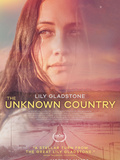 Critique film The Unknown country disponible sur UniversCiné