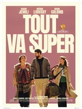 Critique Tout va super réalisé par Patrick Cassir