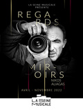 Exposition Regards Miroirs de Nikos Aliagas à La Seine Musicale