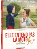 Film documentaire Elle entend pas la moto disponible en dvd