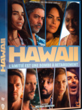 Film Hawaï en dvd, est et vod