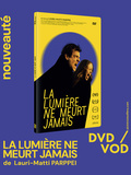 Film La lumière ne meurt jamais disponible en dvd et vod