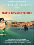 Film Marin des montagnes réalisé par Karim Aïnouz