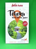 Guide Tōhoku : À la découverte d'un Japon authentique