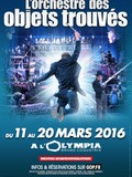 L'Orchestre des Objets trouvés à l'Olympia Bruno Coquatrix à Paris