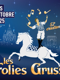 Les Folies Gruss 52ème création à Paris
