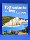 Livre, 150 randonnées d'un jour en Europe Guides Ulysse