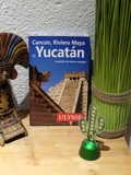 Livre, Cancun, Riviera Maya et Yucatan guides Ulysse
