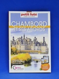 Livre, Chambord et ses abords carnet de voyage Le Petit Futé