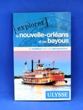 Livre, Explorez la Nouvelle-Orléans et les Bayous Guides Ulysse