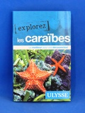 Livre, Explorez les Caraïbes Guides Ulysse