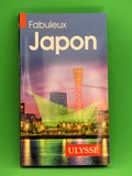 Livre, Fabuleux Japon : époustouflant soleil levant Guides Ulysse