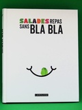 Livre, Salades repas sans bla bla aux Editions Larousse