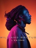 Ma sélection musicale du jour : Williams Brutus - 76