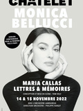 Monica Bellucci : Maria Callas Lettres et Mémoires
