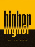 Musique, Big Funk Brass nouvel album Higher