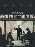 Musique, ian noe Album Canyon falls trailer band