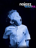 Musique, nouvel album Beautiful Life pour Nojazz