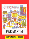 Musique, Pink Martini album Non Ouais