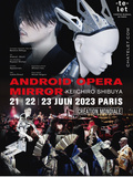 Spectacle, Android Opera Mirror de Keiichiro Shibuya