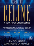 Spectacle, Génération Céline au Dôme de Paris et en tournée dans toute la France