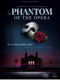 The Phantom of the Opera pour la première fois à l’Opéra Garnier… de Monaco