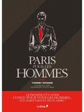 Thierry Richard : Paris pour les hommes