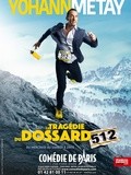 Yohann Métay nous présente la tragédie du dossard 512