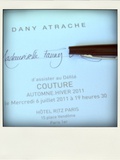 Invitation pour la Fashion week : Dany Atrache