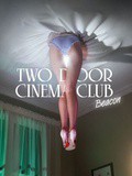 Two Door Cinema Club, Beacon