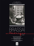 Exposition : Brassaï en Amérique