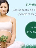 Bon plan, shopping et ateliers : le RdV incontournable des Femmes Enceintes à Lyon
