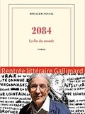 Lundi Librairie : 2084 : la fin du monde - Boualem Sansal