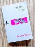 Lundi Librairie : BettieBook - Frédéric Ciriez