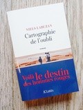 Lundi Librairie : Cartographie de l'oubli - Niels Labuzan - Sélection Cultura Talents à découvrir 2016