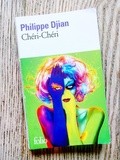 Lundi Librairie : Chéri-Chéri - Philippe Djian