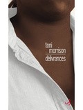 Lundi Librairie : Délivrances - Toni Morrison