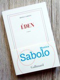 Lundi Librairie : Eden - Monica Sabolo