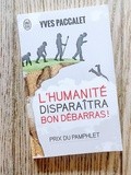 Lundi Librairie : l'humanité disparaîtra bon débarras ! - Yves Paccalet