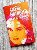 Lundi Librairie : Le Fait du prince - Amélie Nothomb