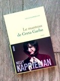Lundi Librairie : Le manteau de Greta Garbo - Nelly Kaprièlian