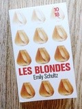 Lundi Librairie : Les blondes - Emily Schultz