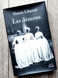 Lundi Librairie : Les démons - Simon Liberati