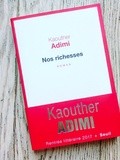 Lundi Librairie : Nos Richesses - Kaouther Adimi - Sélection Cultura Talents à découvrir 2017