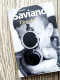 Lundi Librairie : Piranhas - Roberto Saviano