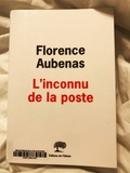 L’inconnu de la poste de Florence Aubenas
