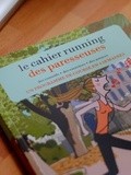 Le Cahier Running des Paresseuses pour apprendre à courir en un mois